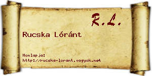 Rucska Lóránt névjegykártya
